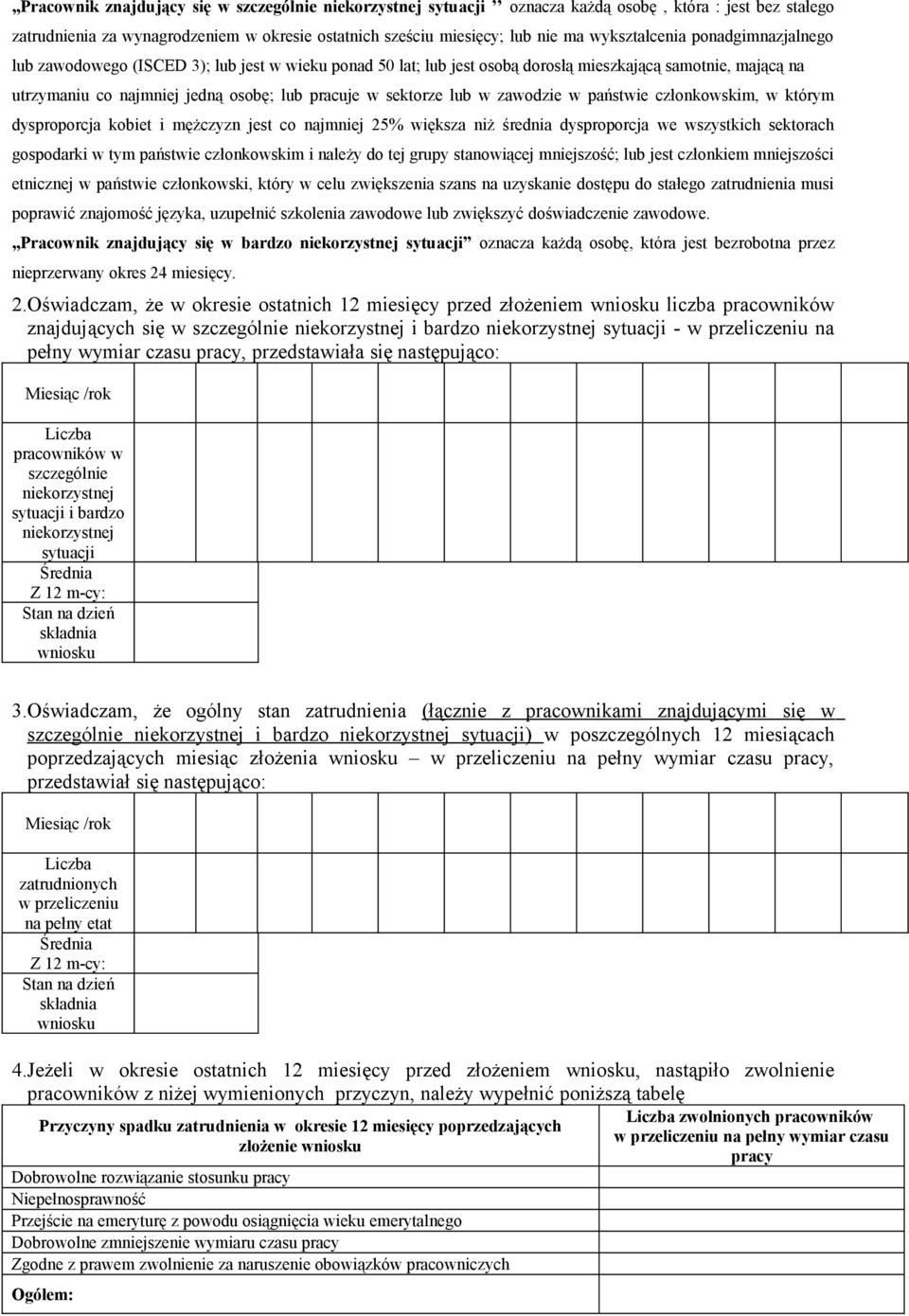 sektorze lub w zawodzie w państwie członkowskim, w którym dysproporcja kobiet i mężczyzn jest co najmniej 25% większa niż średnia dysproporcja we wszystkich sektorach gospodarki w tym państwie