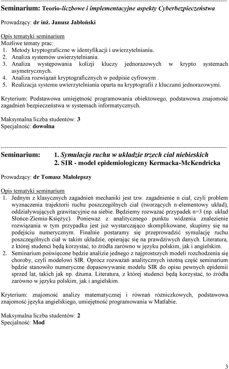 Realizacja systemu uwierzytelniania oparta na kryptografii z kluczami jednorazowymi.