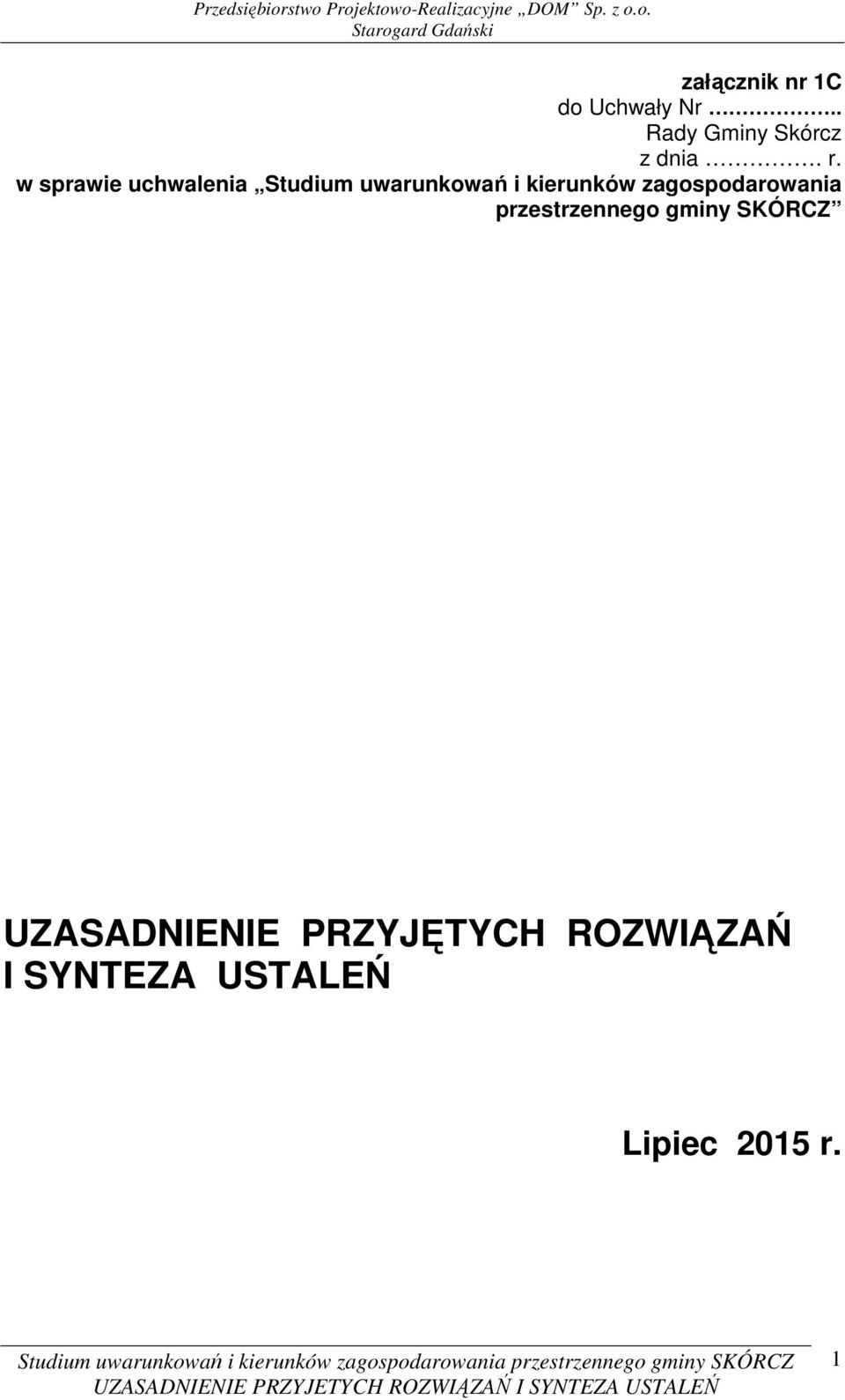 zagospodarowania przestrzennego gminy SKÓRCZ