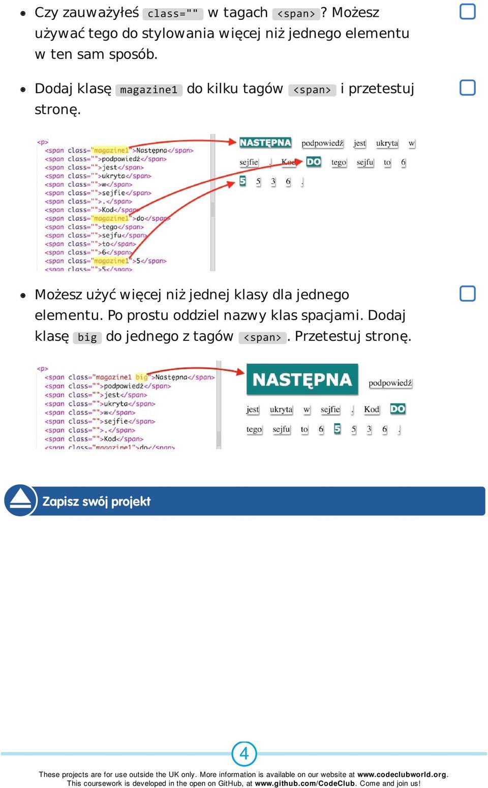 Dodaj klasę magazine1 do kilku tagów <span> i przetestuj stronę.