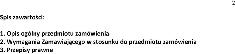2. Wymagania Zamawiającego w