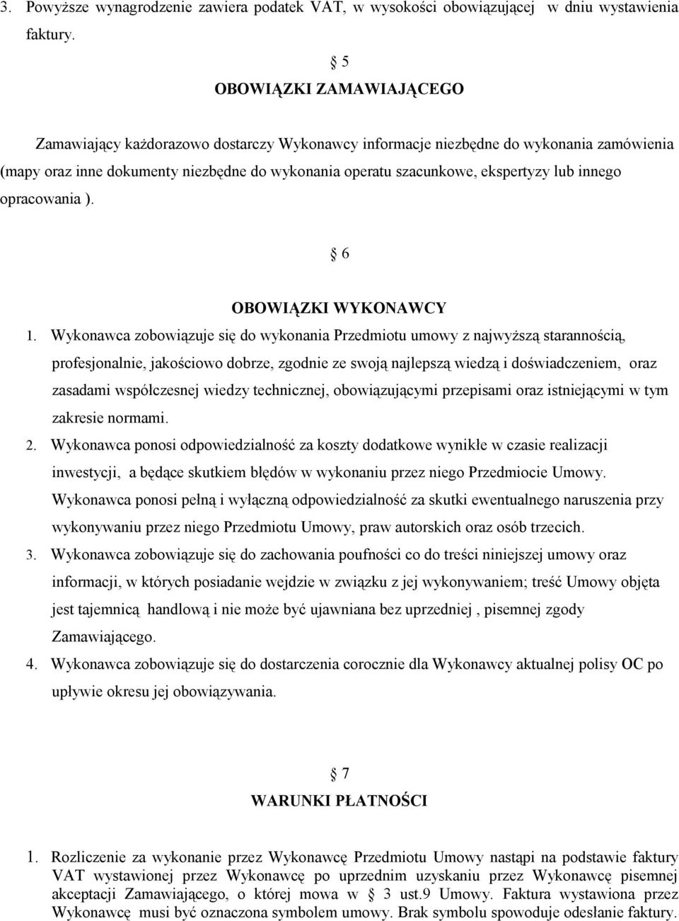 innego opracowania ). 6 OBOWIĄZKI WYKONAWCY 1.