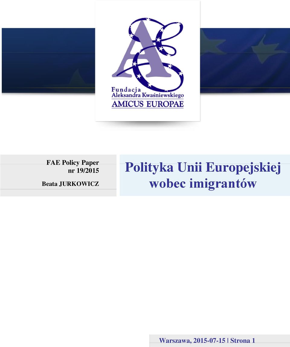 Europejskiej wobec imigrantów