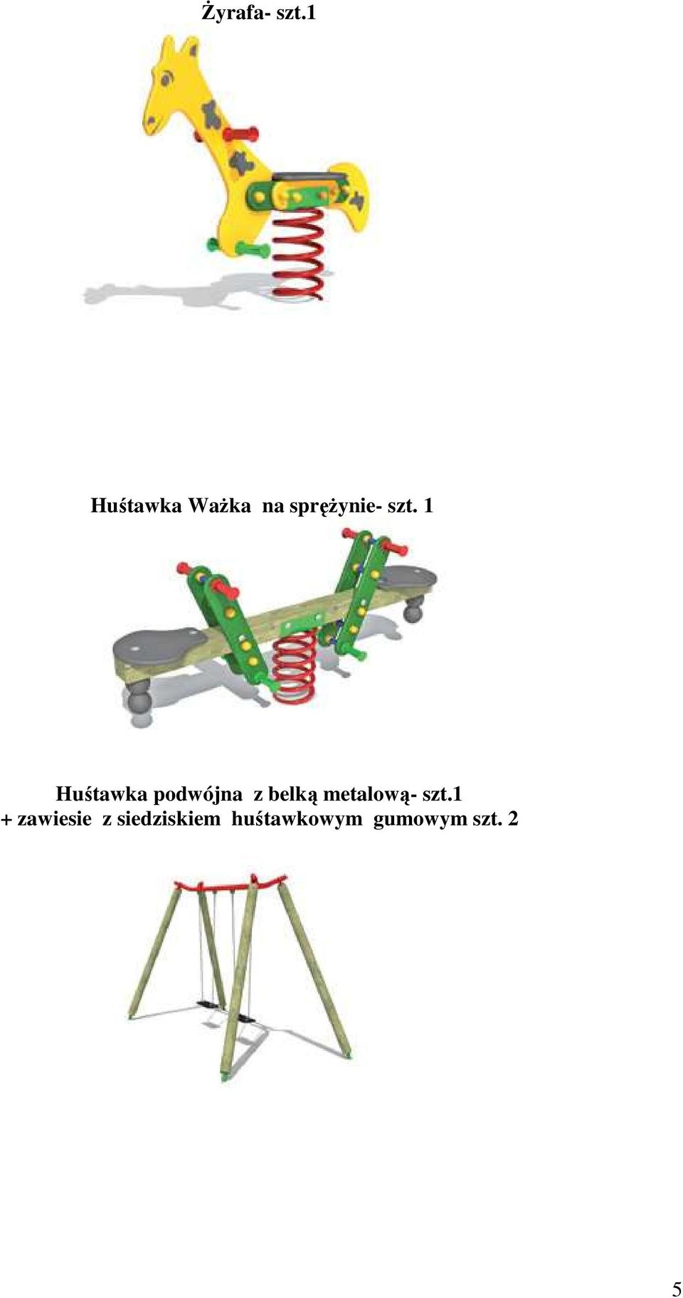 1 Huśtawka podwójna z belką