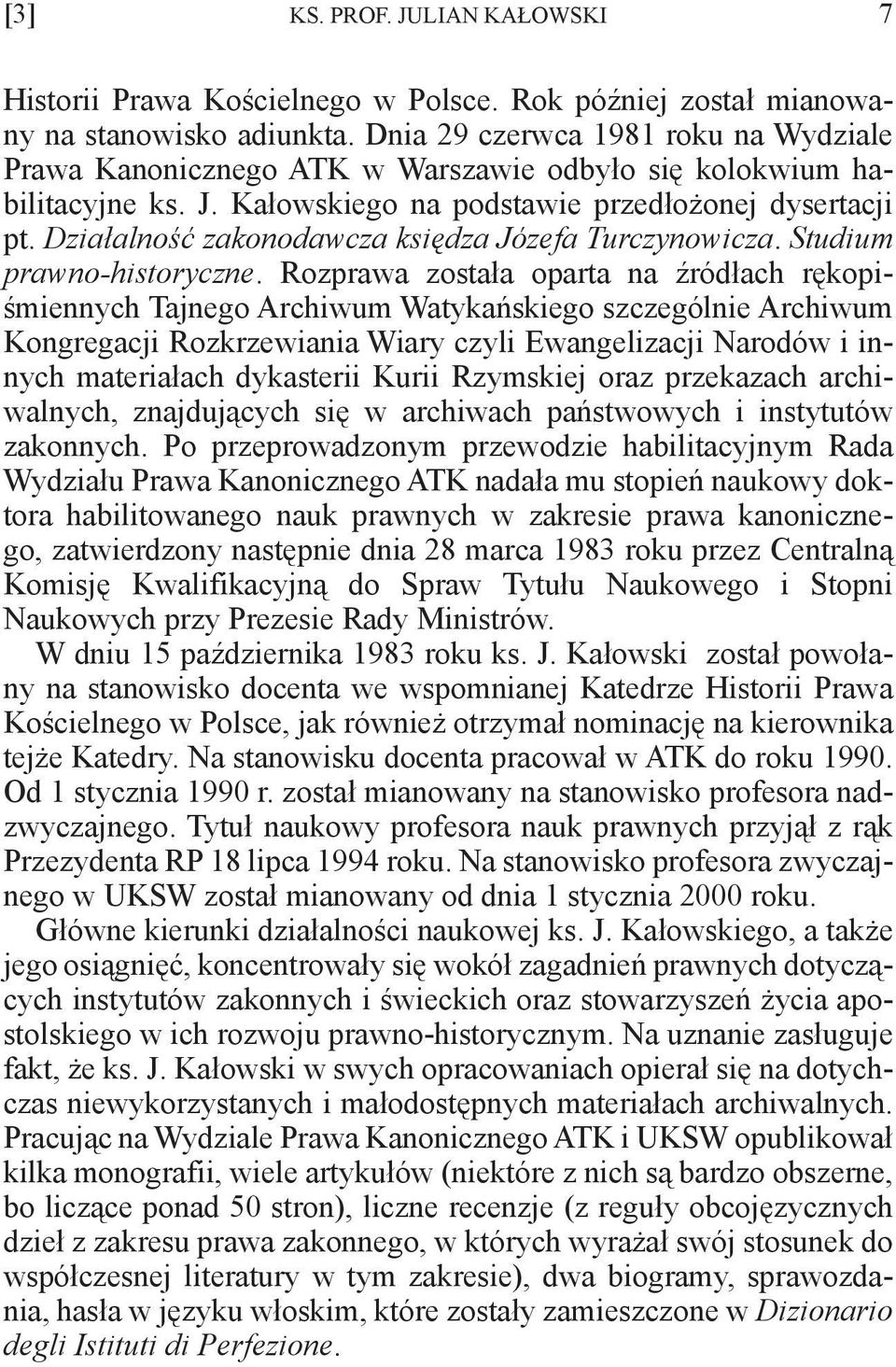 Działalność zakonodawcza księdza Józefa Turczynowicza. Studium prawno-historyczne.