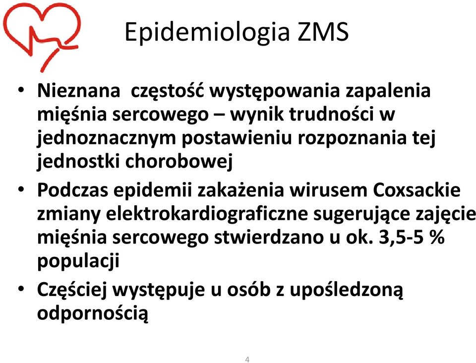 epidemii zakażenia wirusem Coxsackie zmiany elektrokardiograficzne sugerujące zajęcie