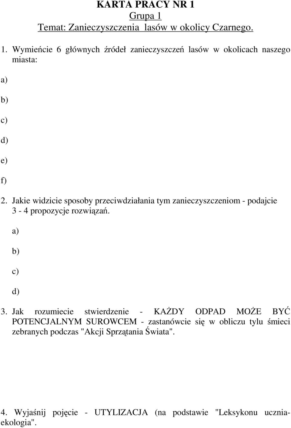 4 propozycje rozwiązań. 3.