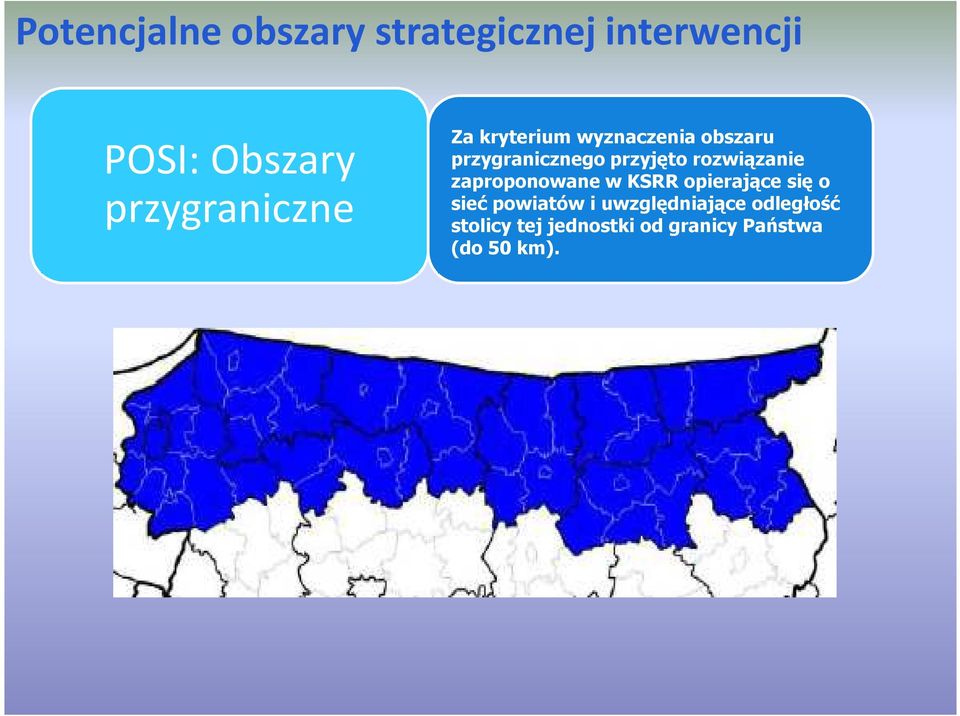 zaproponowane w KSRR opierające się o sieć powiatów i