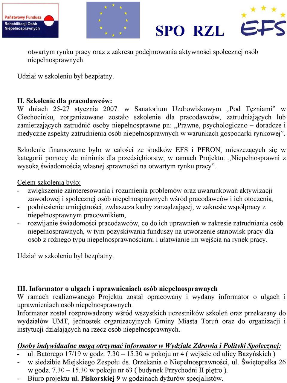 doradcze i medyczne aspekty zatrudnienia osób niepełnosprawnych w warunkach gospodarki rynkowej.