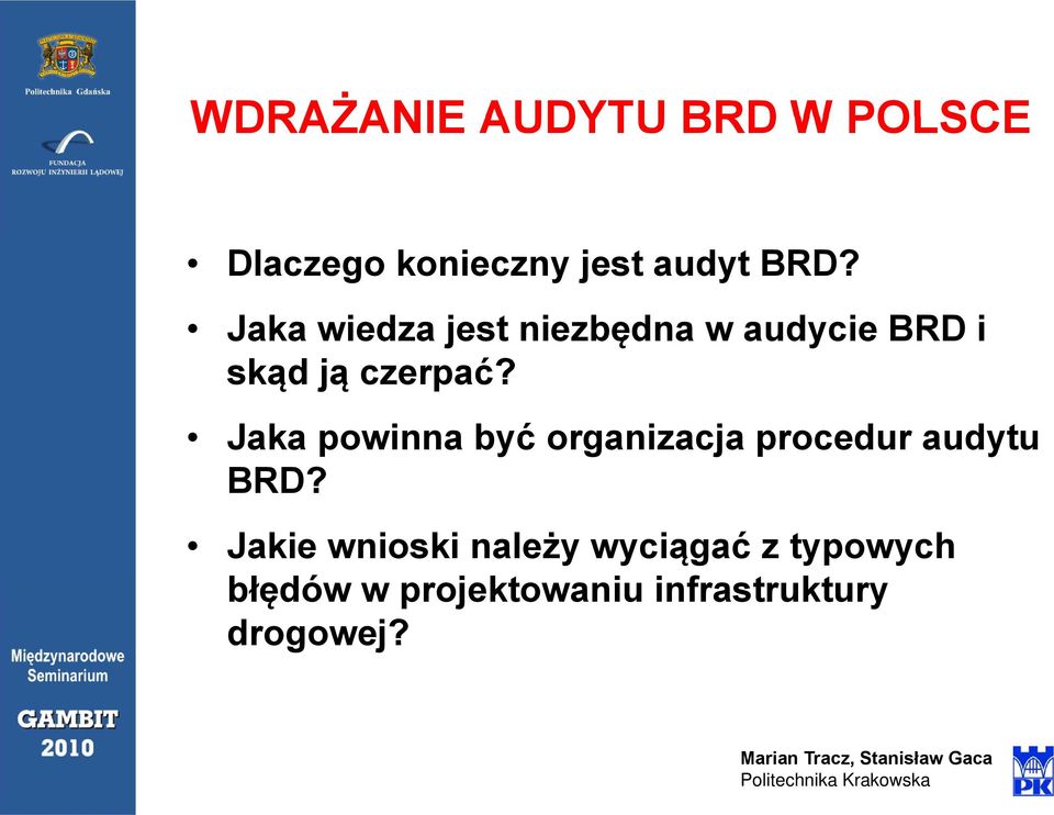 Jaka powinna być organizacja procedur audytu BRD?