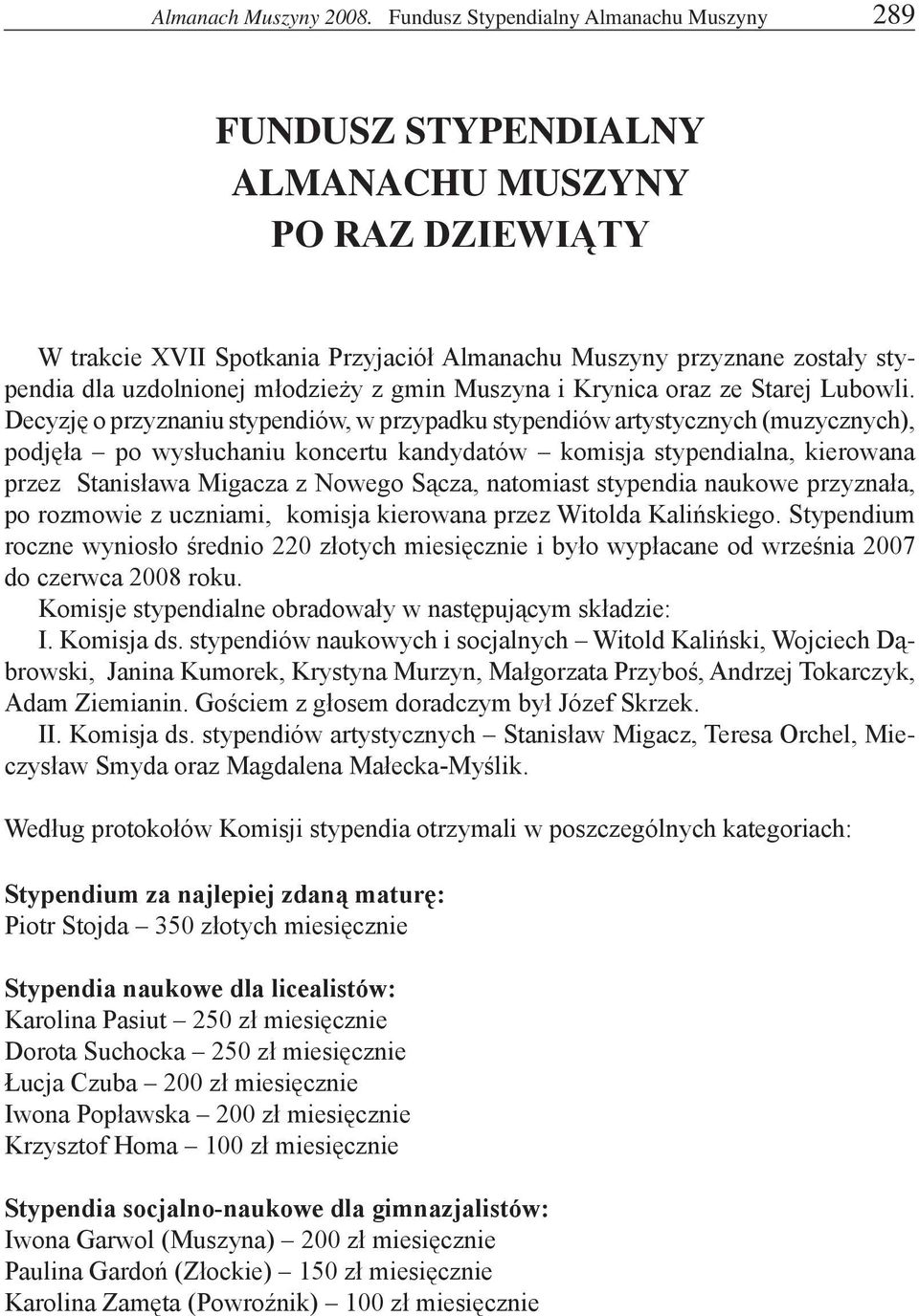 młodzieży z gmin Muszyna i Krynica oraz ze Starej Lubowli.