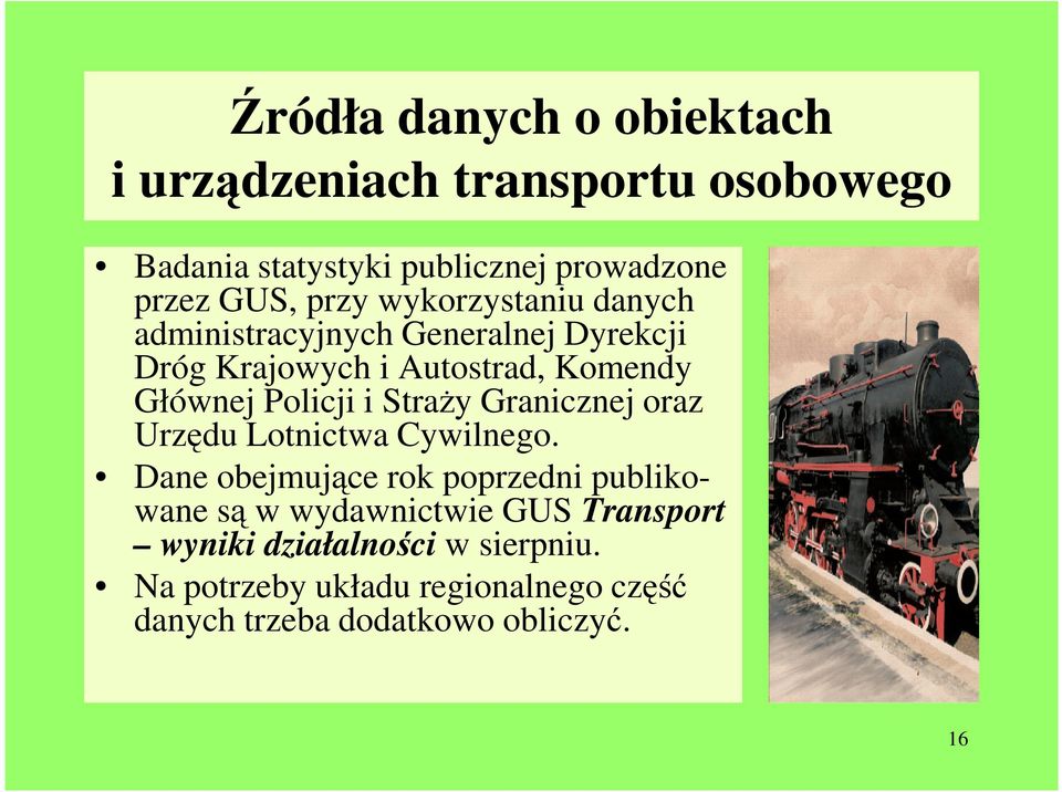 i Straży Granicznej oraz Urzędu Lotnictwa Cywilnego.