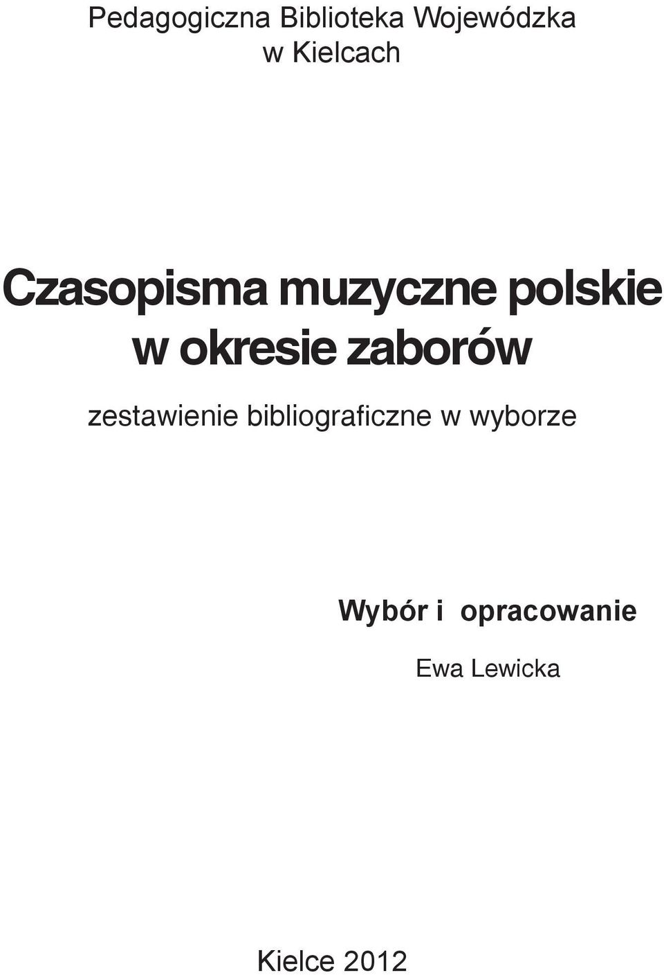 okresie zaborów zestawienie bibliograficzne