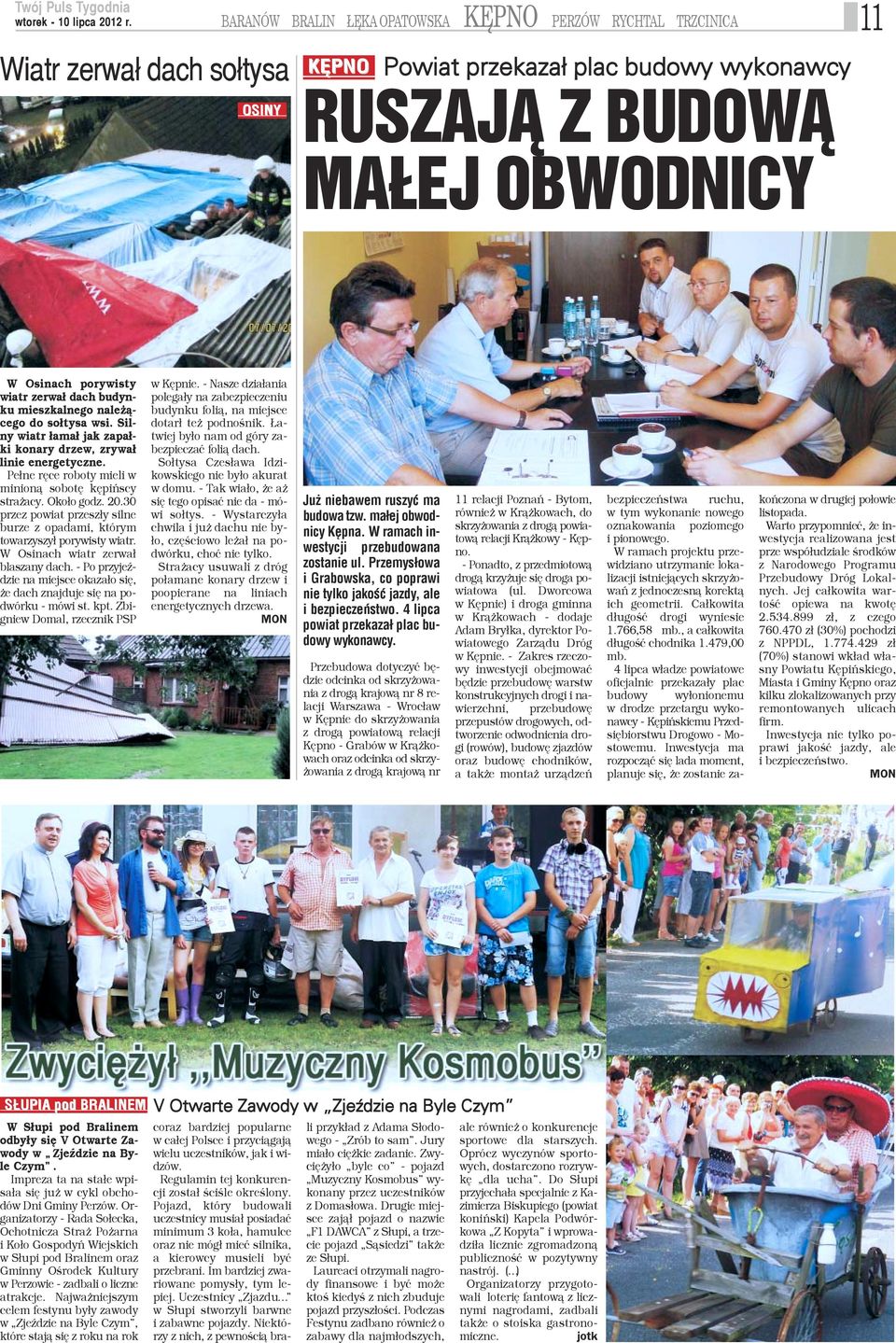 30 rzez powiat przesz³y silne urze z opadami, którym owarzyszy³ porywisty wiatr. Osinach wiatr zerwa³ laszany dach. - Po przyjeÿzie na miejsce okaza³o siê, e dach znajduje siê na powórku - mówi st.