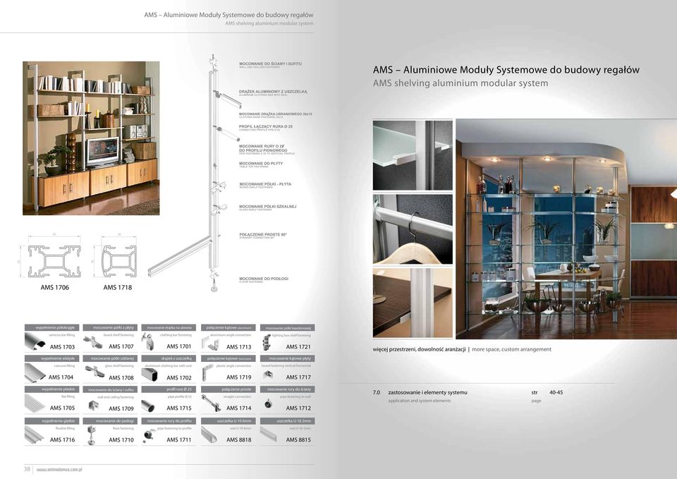 aluminium angle connection lighting box shelf fastening AMS 1703 AMS 1707 AMS 1701 AMS 1713 AMS 1721 więcej przezeni, dowolność aranżacji more space, custom arrangement wypełnienie wklęsłe mocowanie