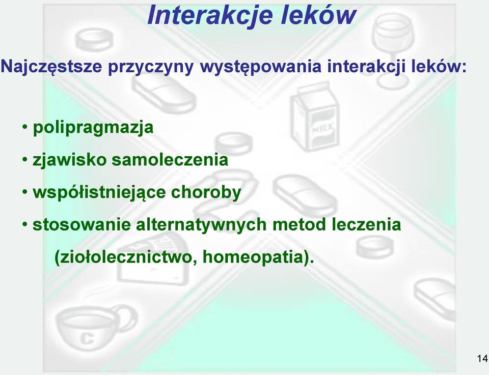 zjawisko samoleczenia współistniejące choroby