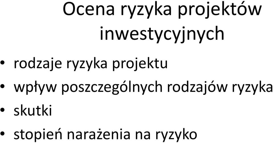 projektu wpływ poszczególnych