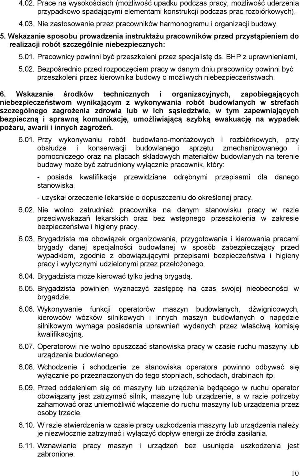 01. Pracownicy powinni być przeszkoleni przez specjalistę ds. BHP z uprawnieniami, 5.02.