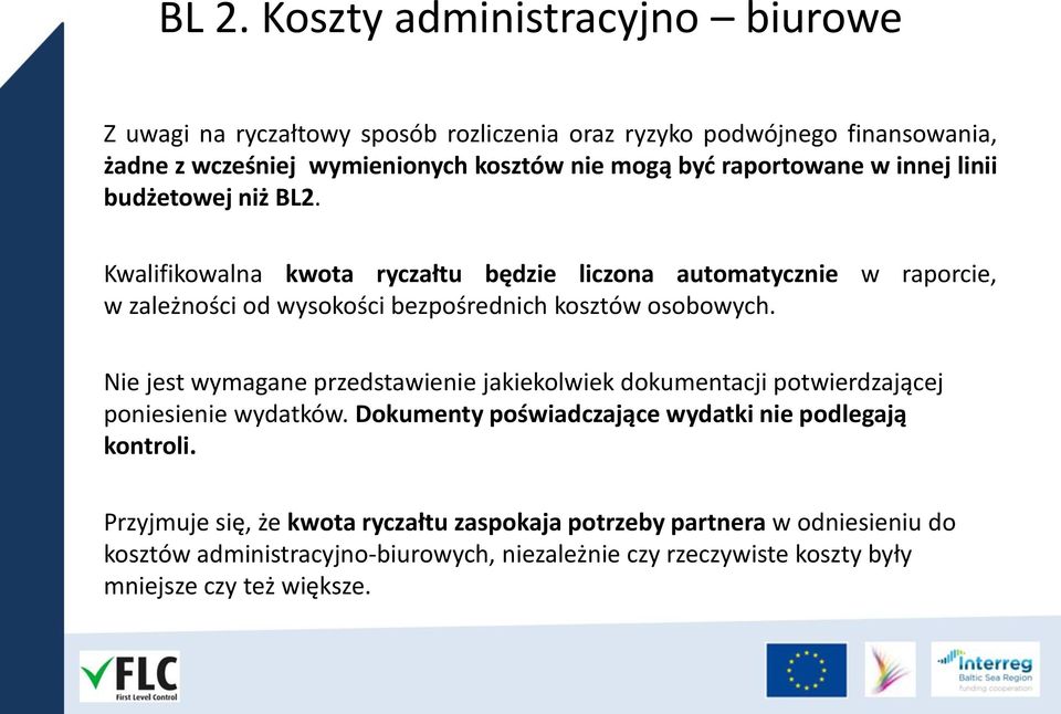 Kwalifikowalna kwota ryczałtu będzie liczona automatycznie w raporcie, w zależności od wysokości bezpośrednich kosztów osobowych.