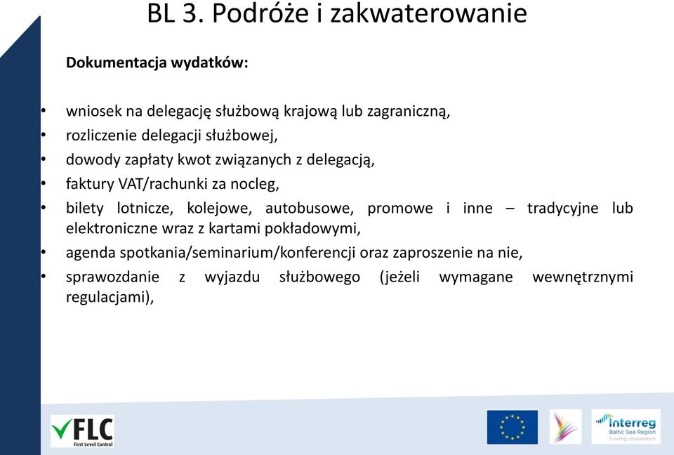 lotnicze, kolejowe, autobusowe, promowe i inne tradycyjne lub elektroniczne wraz z kartami pokładowymi, agenda
