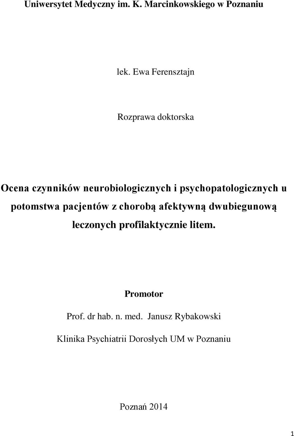 psychopatologicznych u potomstwa pacjentów z chorobą afektywną dwubiegunową leczonych
