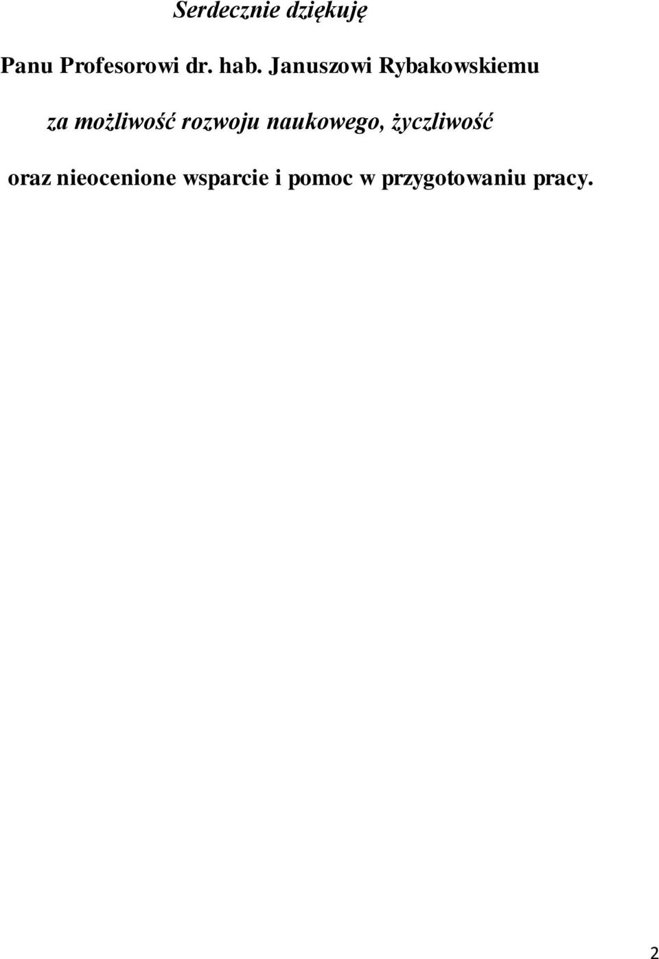 rozwoju naukowego, życzliwość oraz