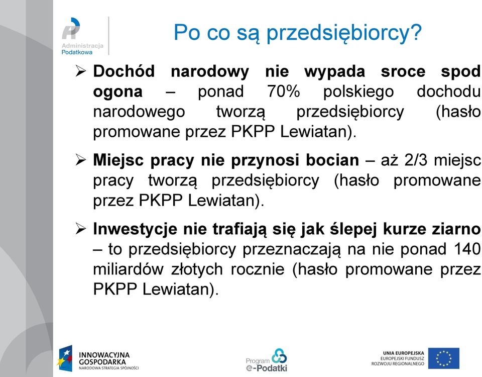 promowane przez PKPP Lewiatan).