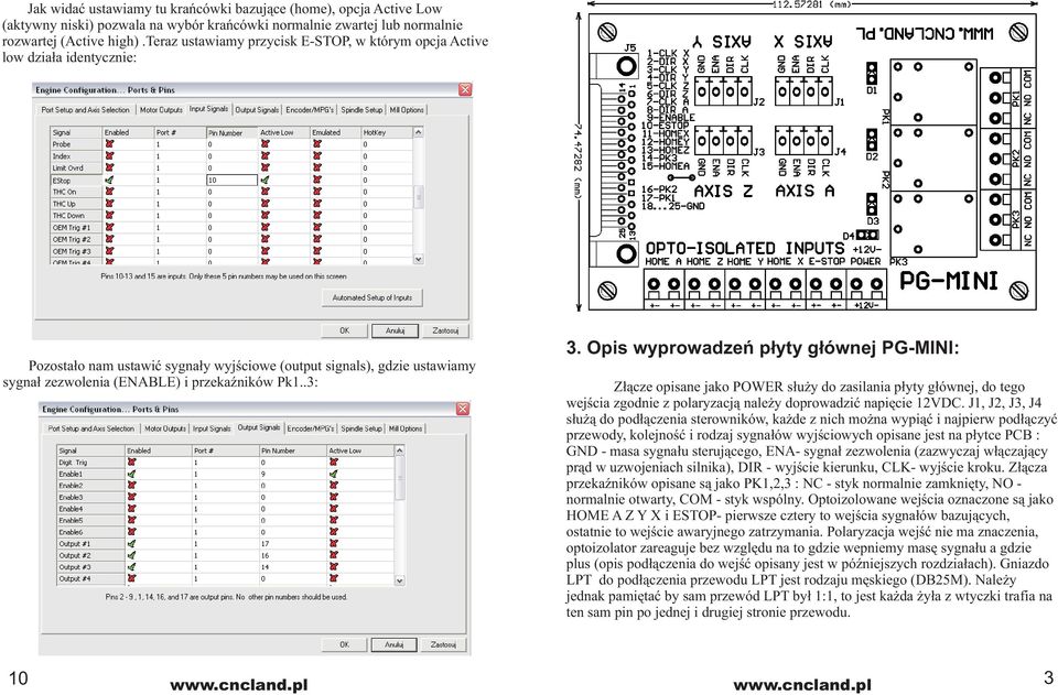 .3: 3. Opis wyprowadzeń płyty głównej PGMINI: Złącze opisane jako POWER służy do zasilania płyty głównej, do tego wejścia zgodnie z polaryzacją należy doprowadzić napięcie 12VDC.