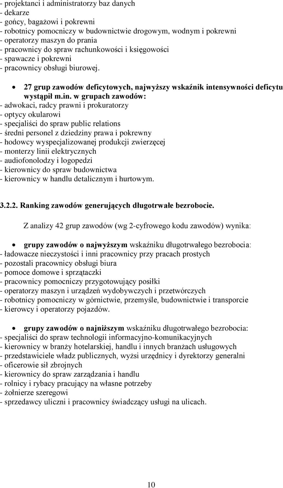 ensywności deficytu wystąpił m.in.