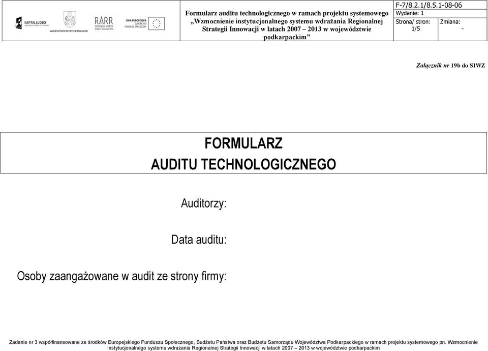 FORMULARZ AUDITU TECHNOLOGICZNEGO