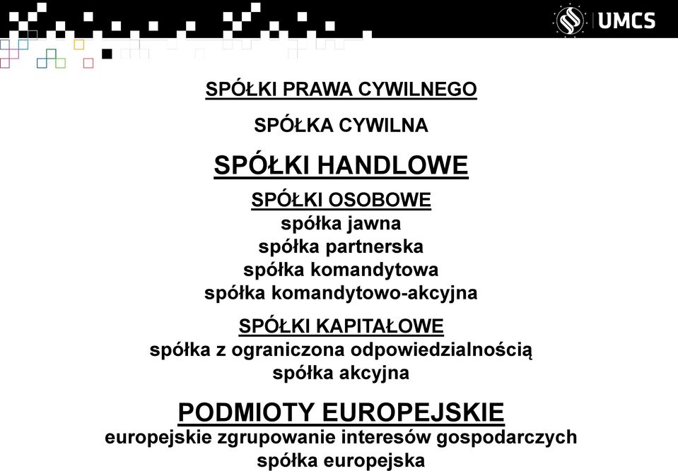 KAPITAŁOWE spółka z ograniczona odpowiedzialnością spółka akcyjna PODMIOTY