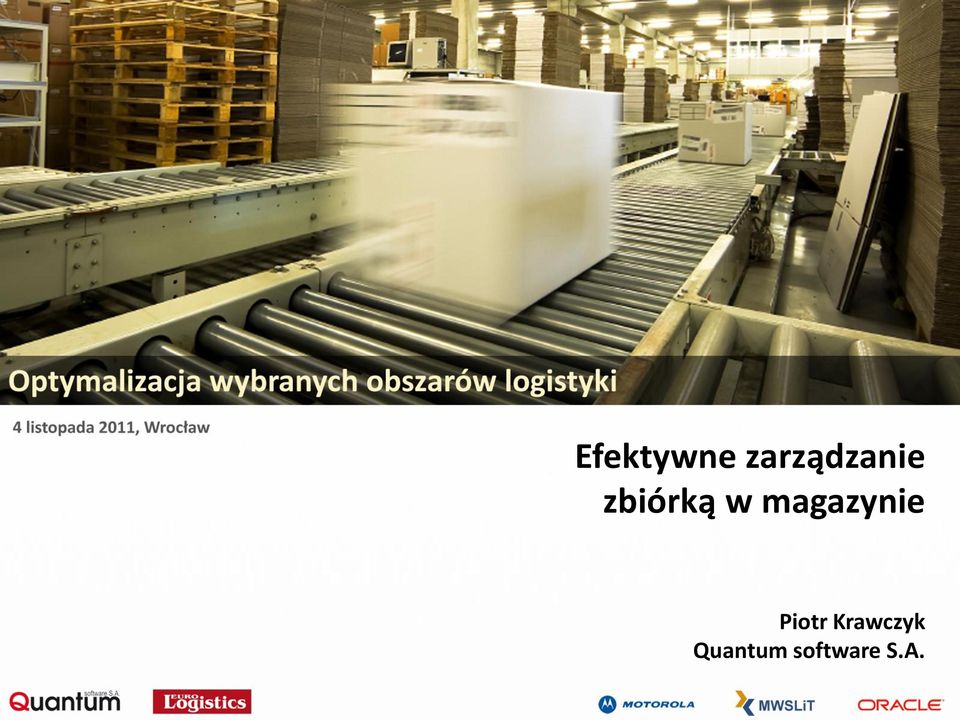 w magazynie Piotr