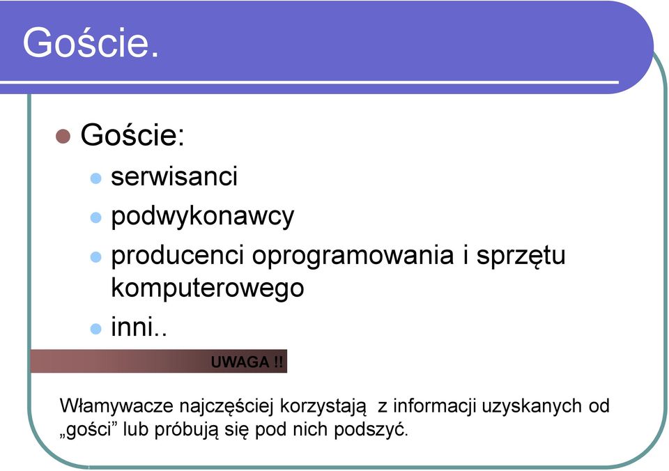 oprogramowania i sprzętu komputerowego inni.. UWAGA!