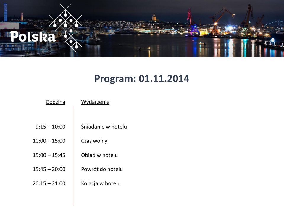 15:00 15:00 15:45 15:45 20:00 20:15 21:00