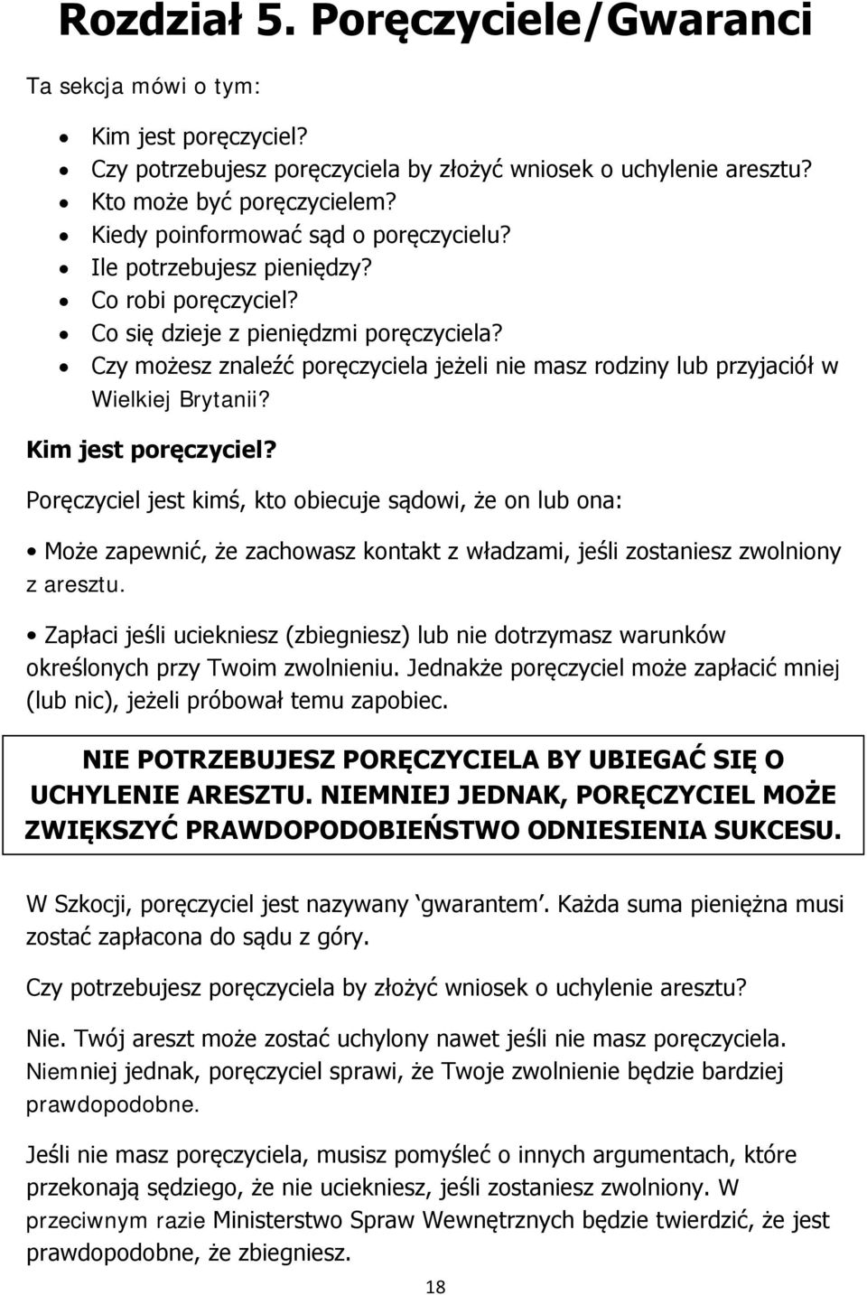 Czy możesz znaleźć poręczyciela jeżeli nie masz rodziny lub przyjaciół w Wielkiej Brytanii? Kim jest poręczyciel?