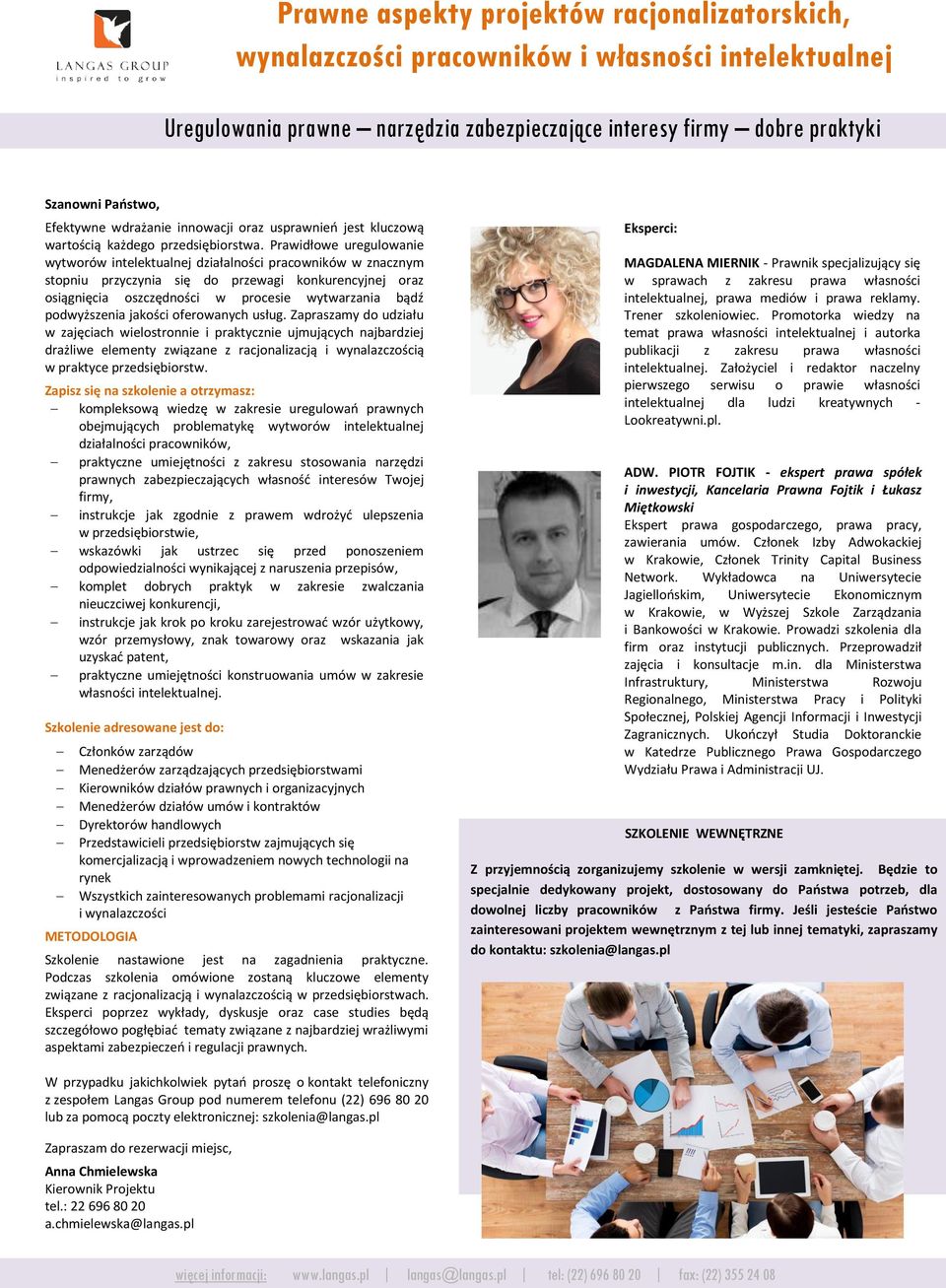 podwyższenia jakości oferowanych usług.