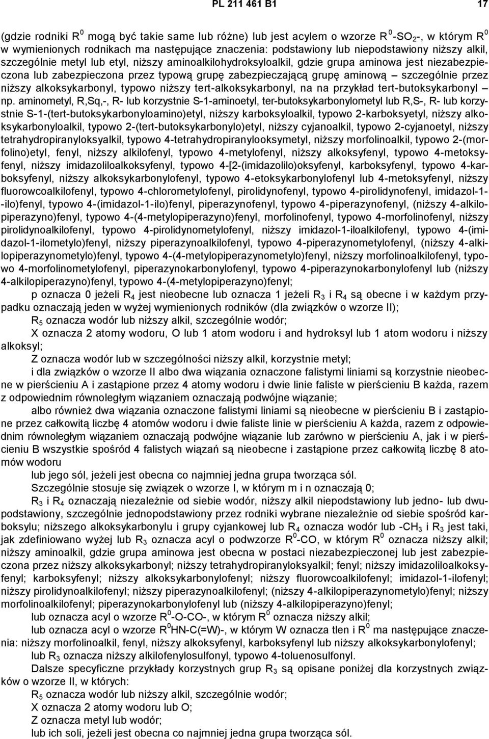 przez niższy alkoksykarbonyl, typowo niższy tert-alkoksykarbonyl, na na przykład tert-butoksykarbonyl np.