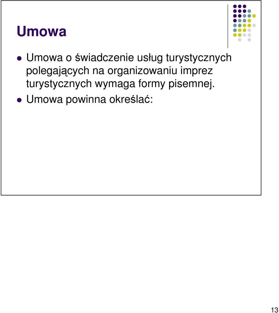 organizowaniu imprez turystycznych