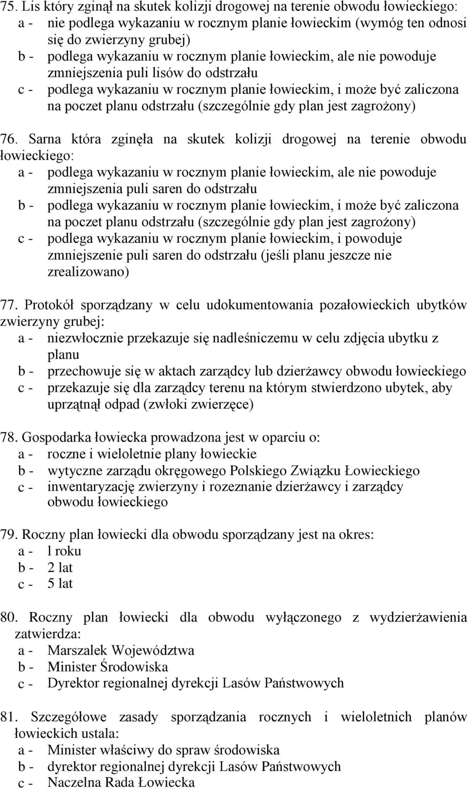 jest zagrożony) 76.