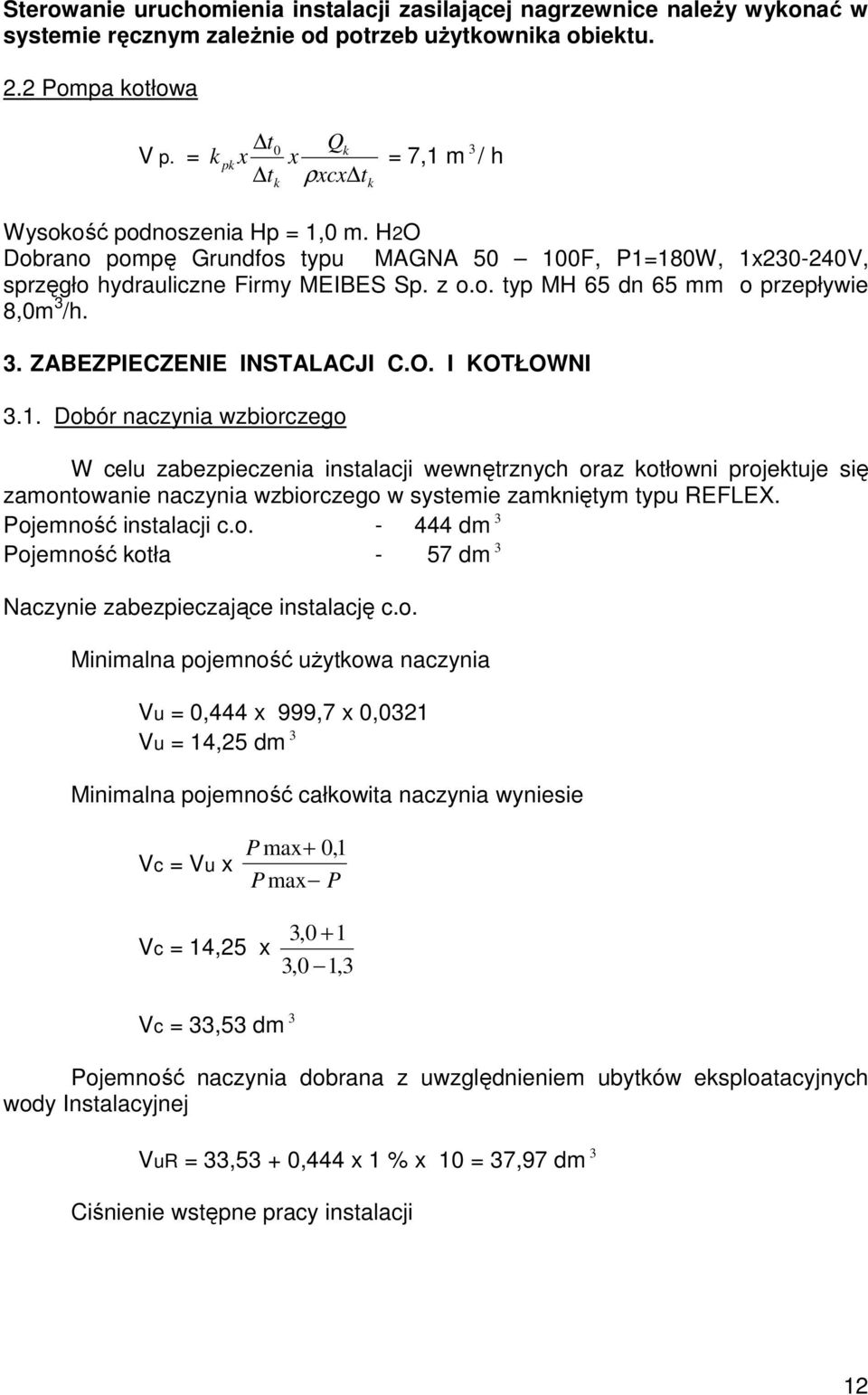 3. ZABEZPIECZENIE INSTALACJI C.O. I KOTŁOWNI 3.1.