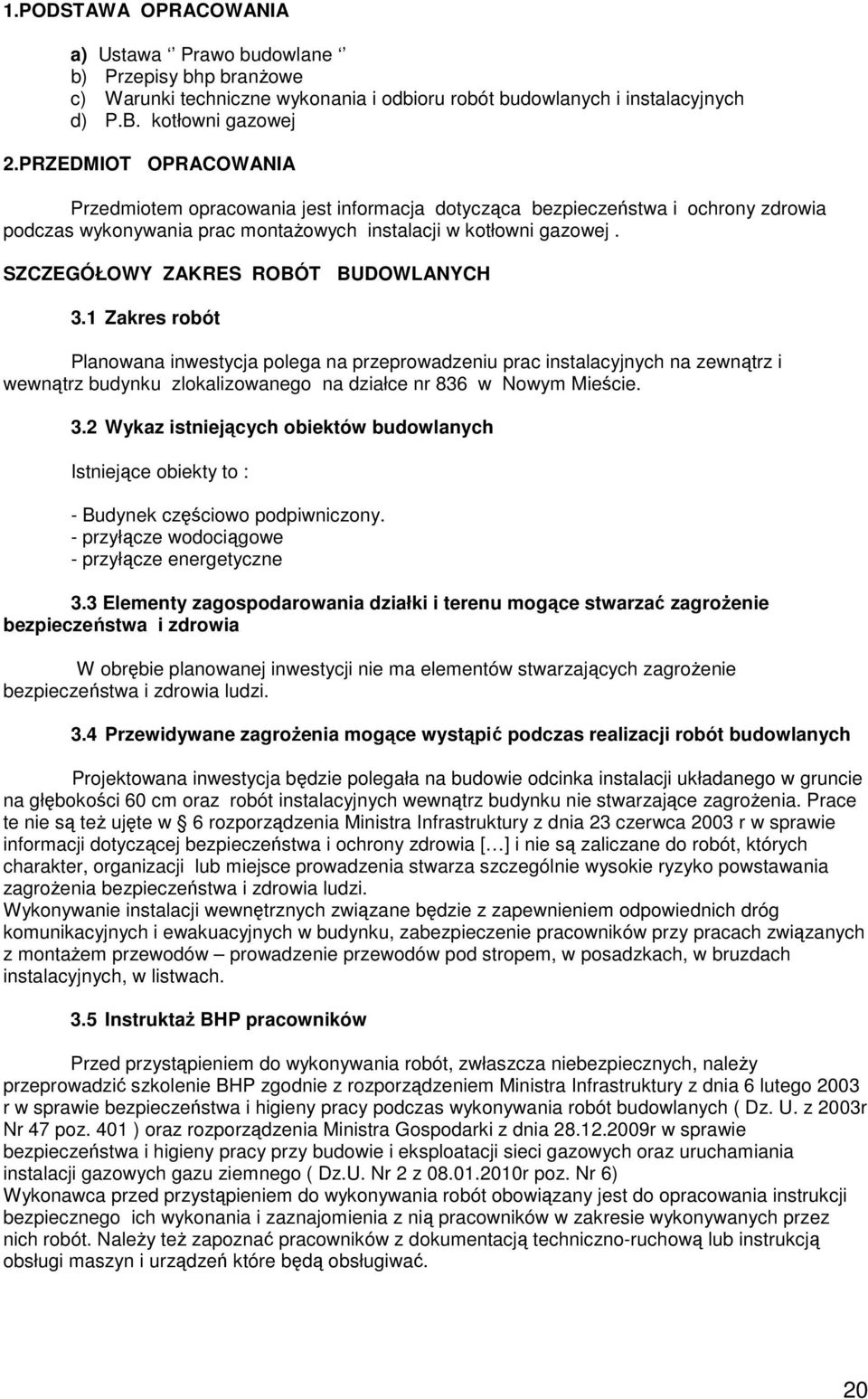 SZCZEGÓŁOWY ZAKRES ROBÓT BUDOWLANYCH 3.