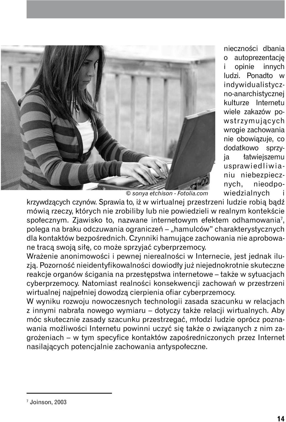 nieodpowiedzialnych i sonya etchison - Fotolia.com krzywdzących czynów.
