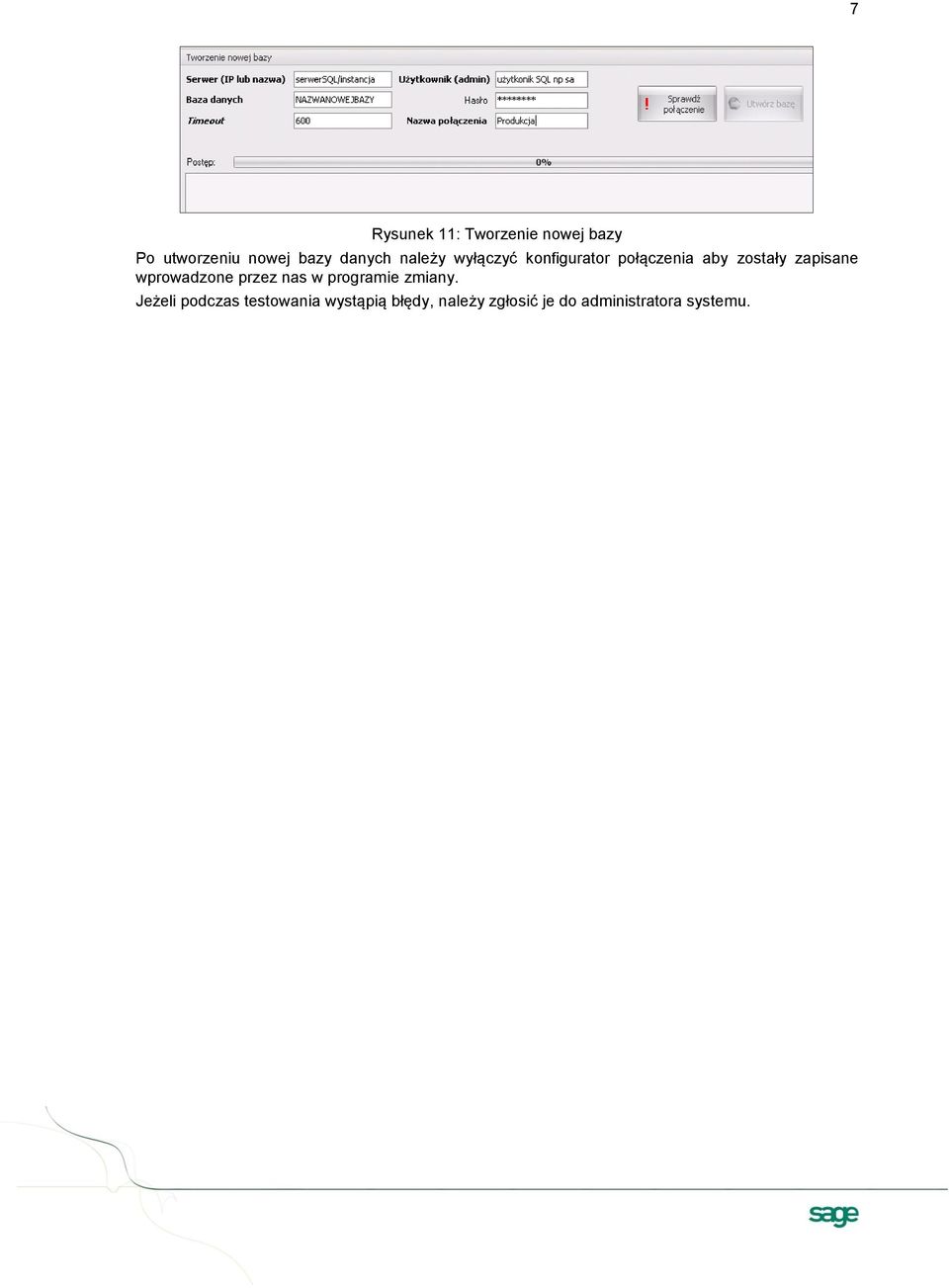 zapisane wprowadzone przez nas w programie zmiany.