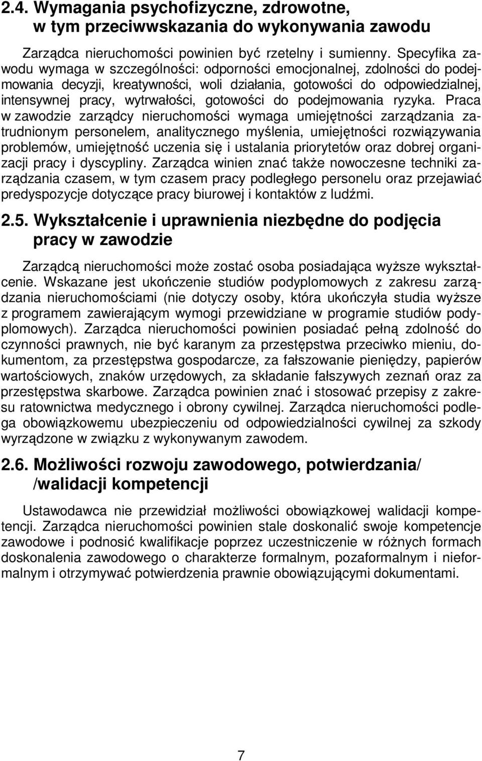 gotowości do podejmowania ryzyka.