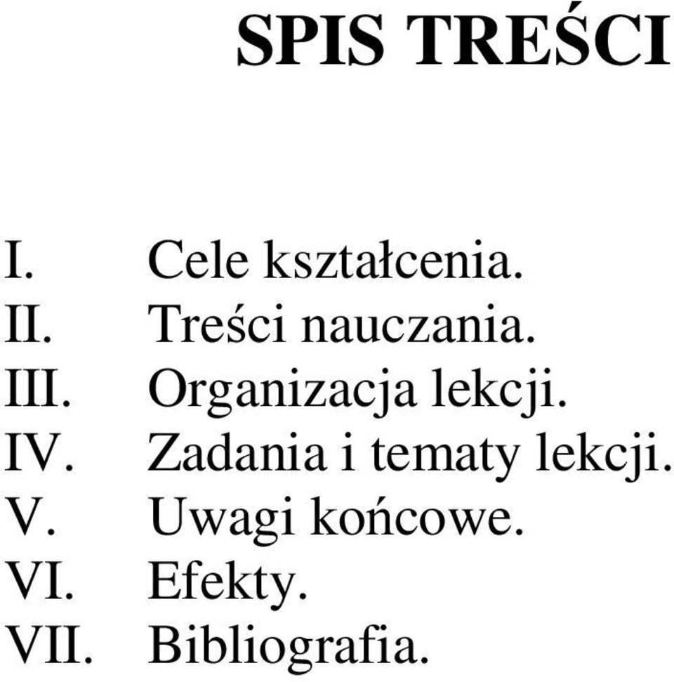 Organizacja lekcji. IV.