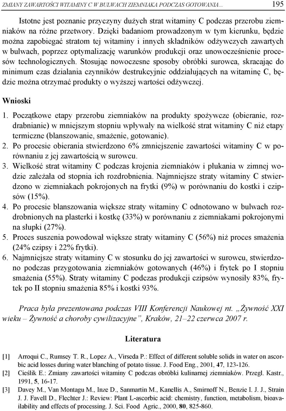 unowocześnienie procesów technologicznych.