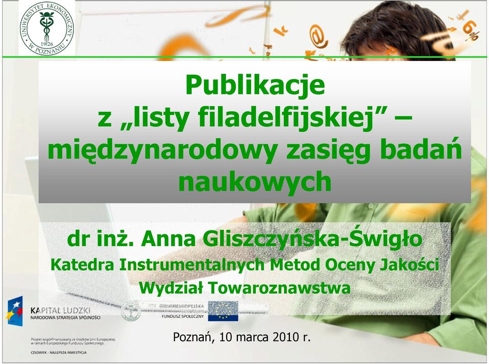 Anna Gliszczyńska-Świgło Katedra Instrumentalnych