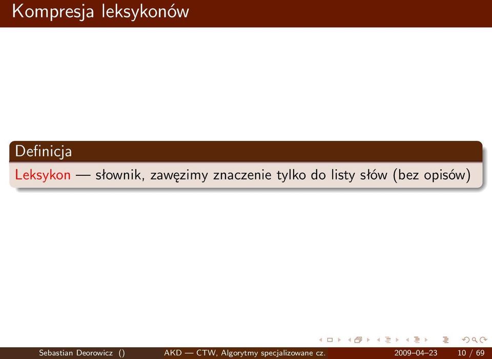 słów (bez opisów) Sebastian Deorowicz () AKD