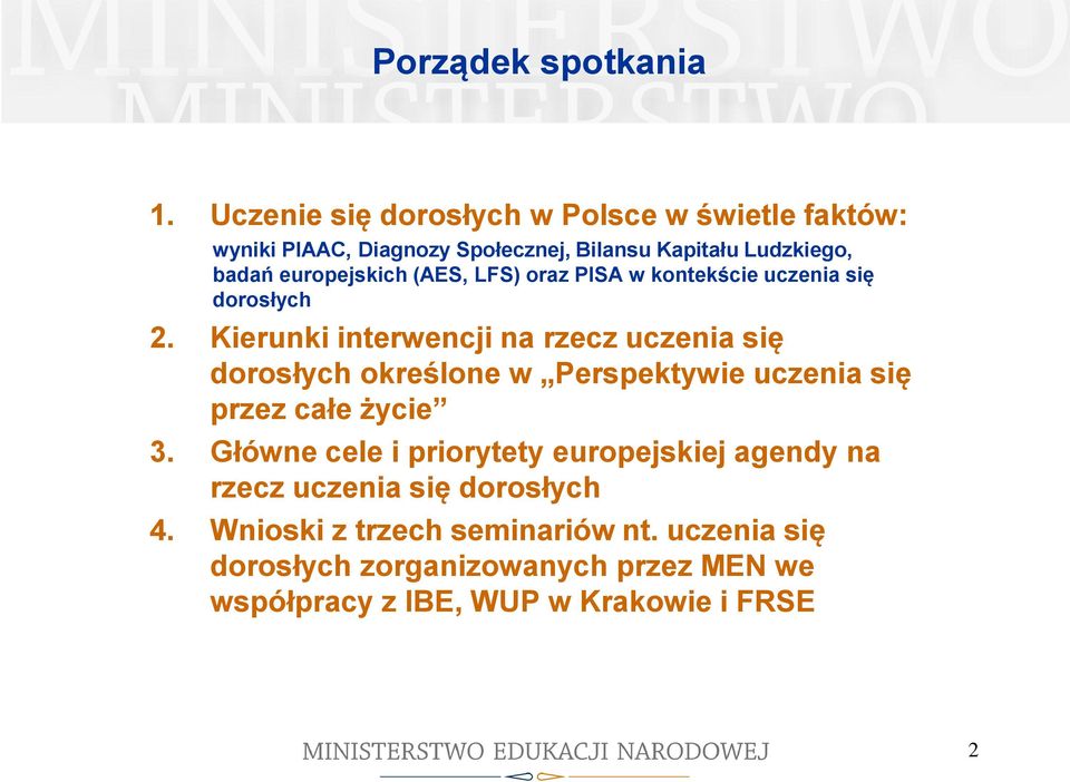 (AES, LFS) oraz PISA w kontekście uczenia się dorosłych 2.