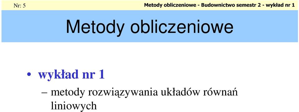Metody olczeowe wyłd r